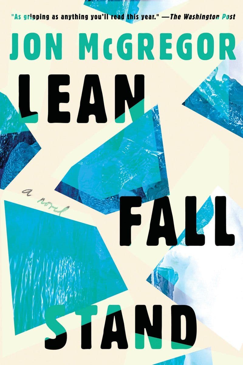 Jon McGregor - Lean Fall Stand - 2021 [EN]