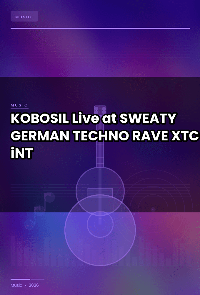 KOBOSIL-Live_at_SWEATY_GERMAN_TECHNO_RAVE_2026-WEB-2026-XTC_iNT