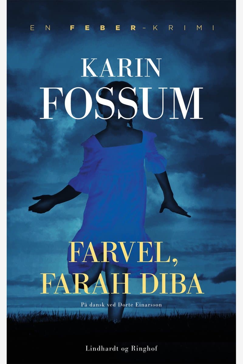 Karin.Fossum.Farvel.Farah.Diba.2026.DANiSH.ePub.WEB-DL-SapphireSea.epub