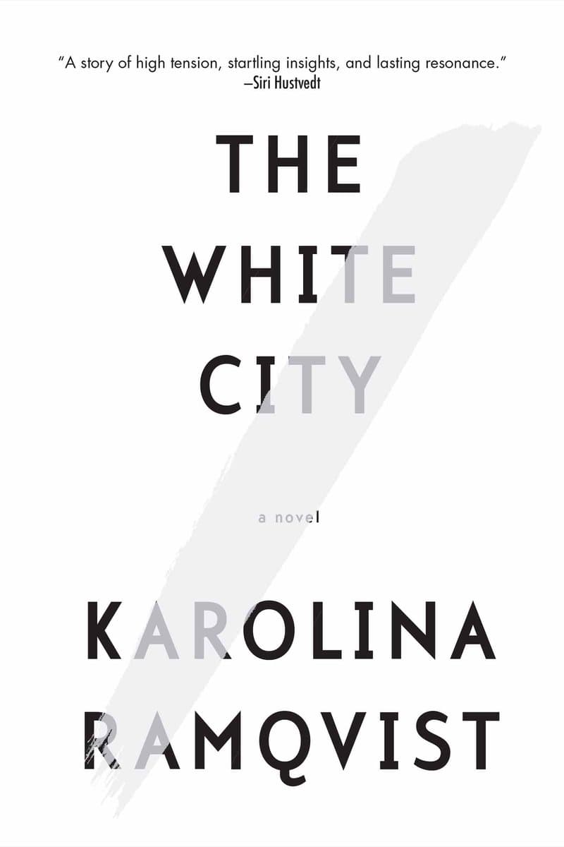 Karolina.Ramqvist.The.White.City.A.Novel.2017.RETAiL.EPUB.eBook-NODE