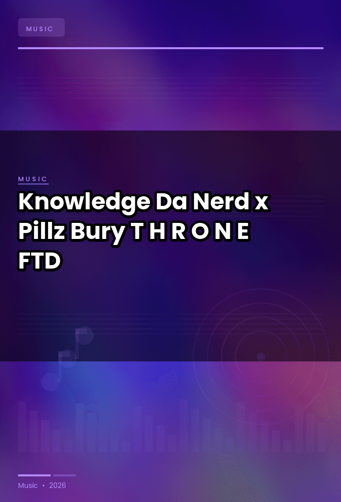 Knowledge_Da_Nerd_x_Pillz_Bury-T.H.R.O.N.E-EP-WEB-2026-FTD