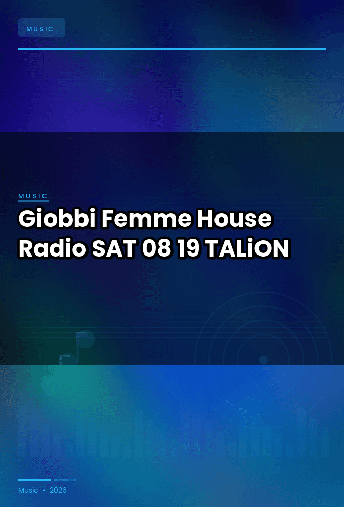 LP_Giobbi_-_Femme_House_Radio-SAT-08-19-2026-TALiON