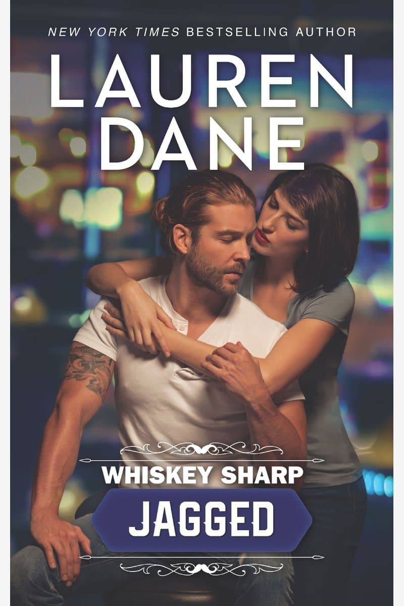 Lauren.Dane.Whiskey.Sharp.Jagged.2018.RETAiL.EPUB.eBook-NODE