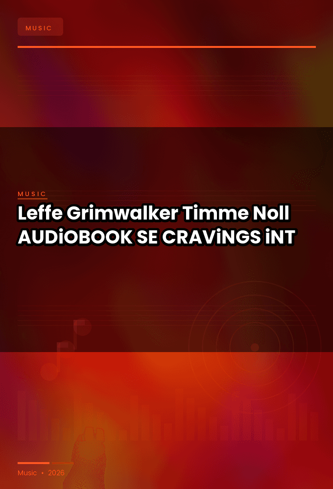 Leffe_Grimwalker_-_Timme_Noll-AUDiOBOOK-WEB-SE-2026-CRAViNGS_iNT