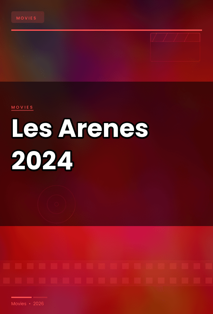 Les Arenes 2024 720p WEBRip-WORLD