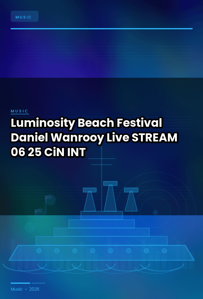 Luminosity_Beach_Festival_2026-Daniel_Wanrooy_Live-STREAM-06-25-2026-CiN_INT