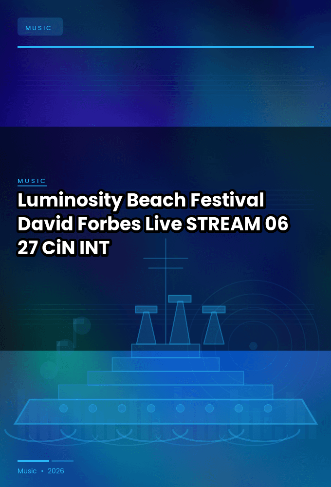 Luminosity_Beach_Festival_2026-David_Forbes_Live-STREAM-06-27-2026-CiN_INT