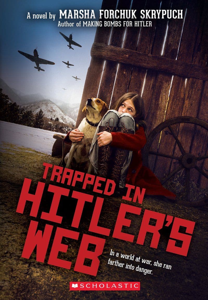 Marsha Forchuk Skrypuch - Trapped In Hitlers Web - 2020 [EN]