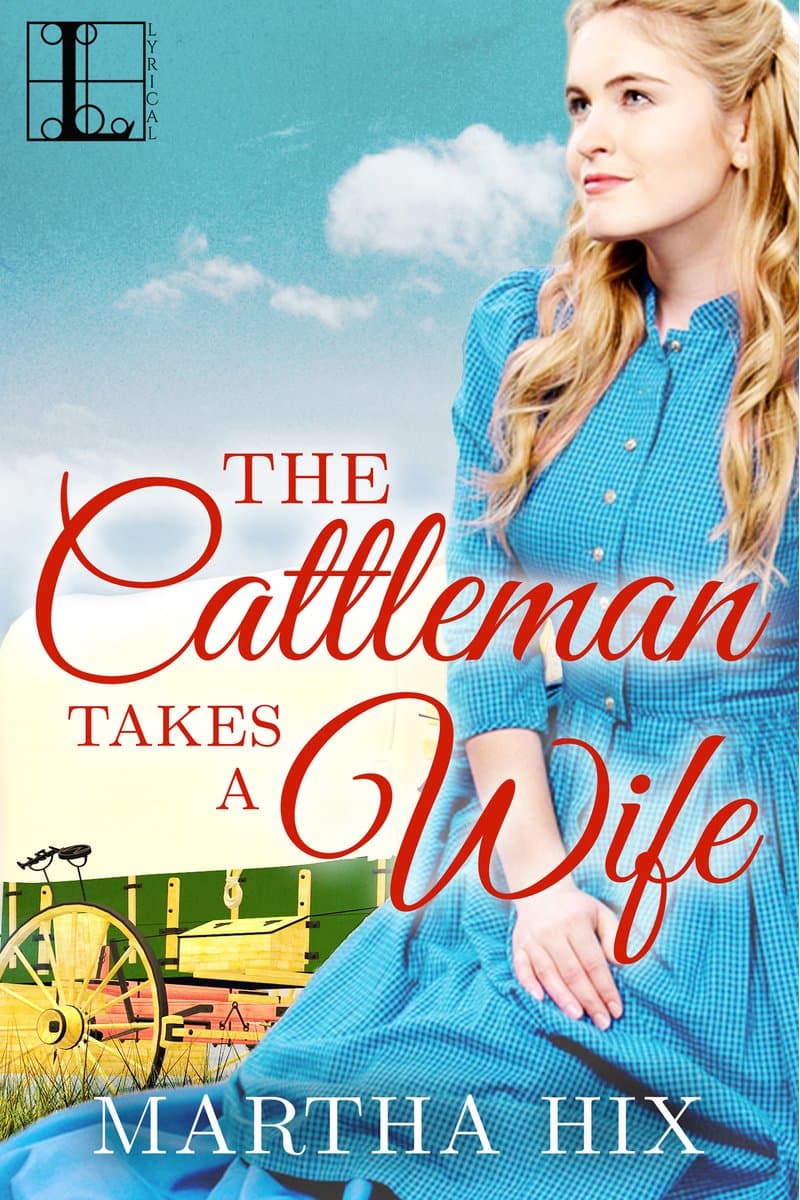 Martha.Hix.The.Cattleman.Takes.a.Wife.2016.RETAiL.EPUB.eBook-NODE