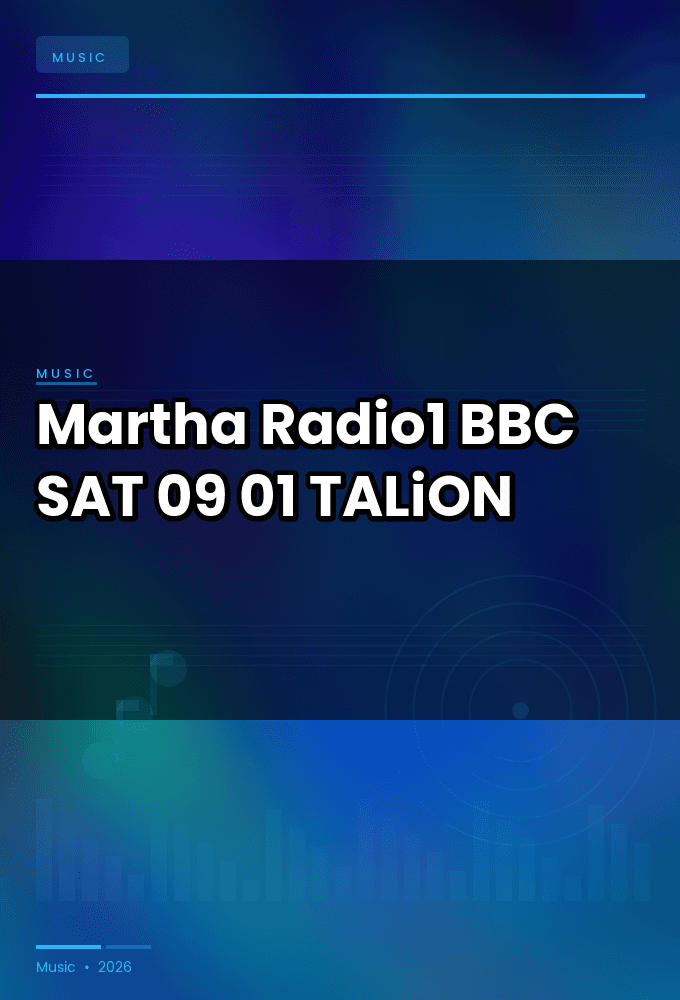 Martha_-_Radio1_BBC_-SAT-09-01-2026-TALiON