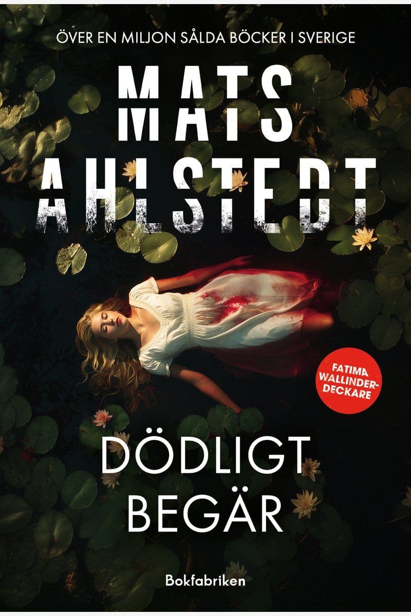 Mats Ahlstedt Dodligt Begar - 2026 [SV]