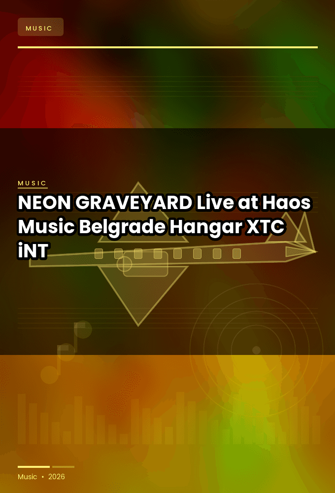 NEON_GRAVEYARD-Live_at_Haos_Music_Belgrade_Hangar_2026-WEB-2026-XTC_iNT
