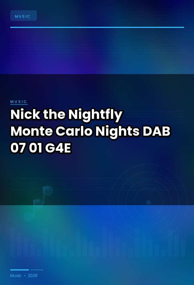 Nick_the_Nightfly-Monte_Carlo_Nights-DAB-07-01-2026-G4E