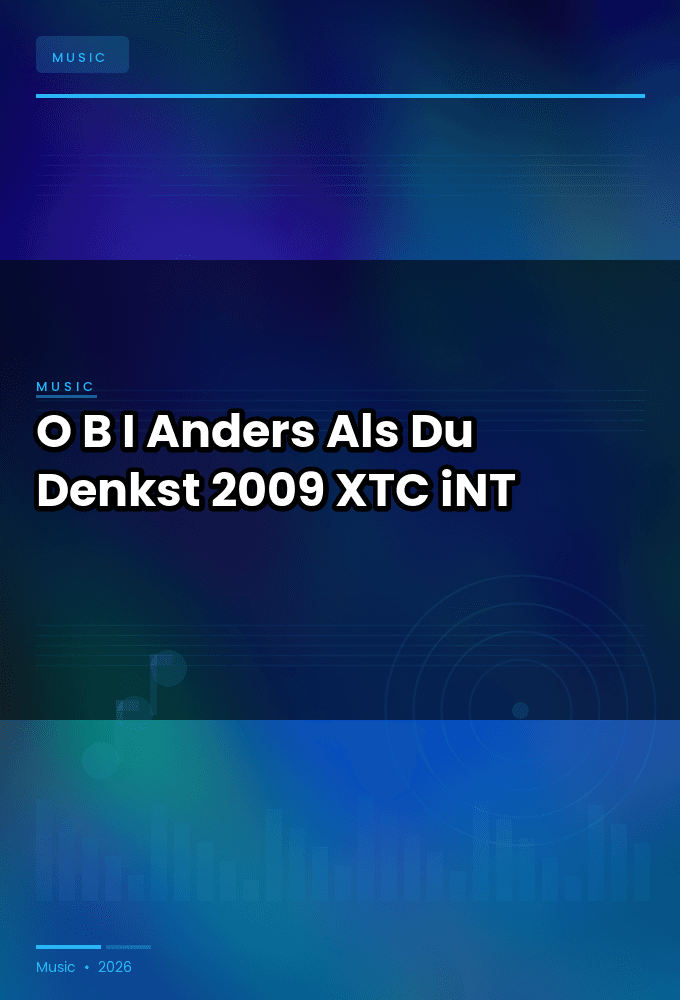 O.B.I.-Anders_Als_Du_Denkst-WEB-2009-XTC_iNT