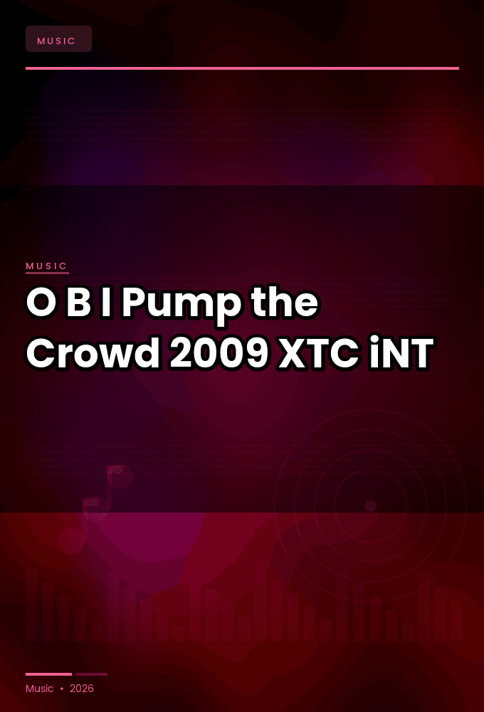 O.B.I.-Pump_the_Crowd_EP-WEB-2009-XTC_iNT