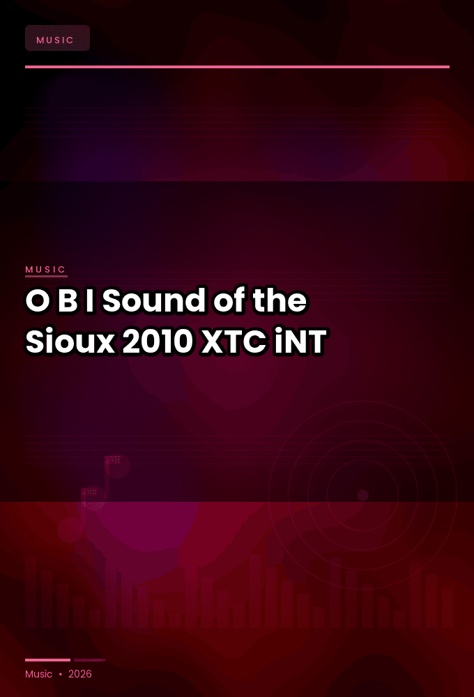 O.B.I.-Sound_of_the_Sioux-WEB-2010-XTC_iNT