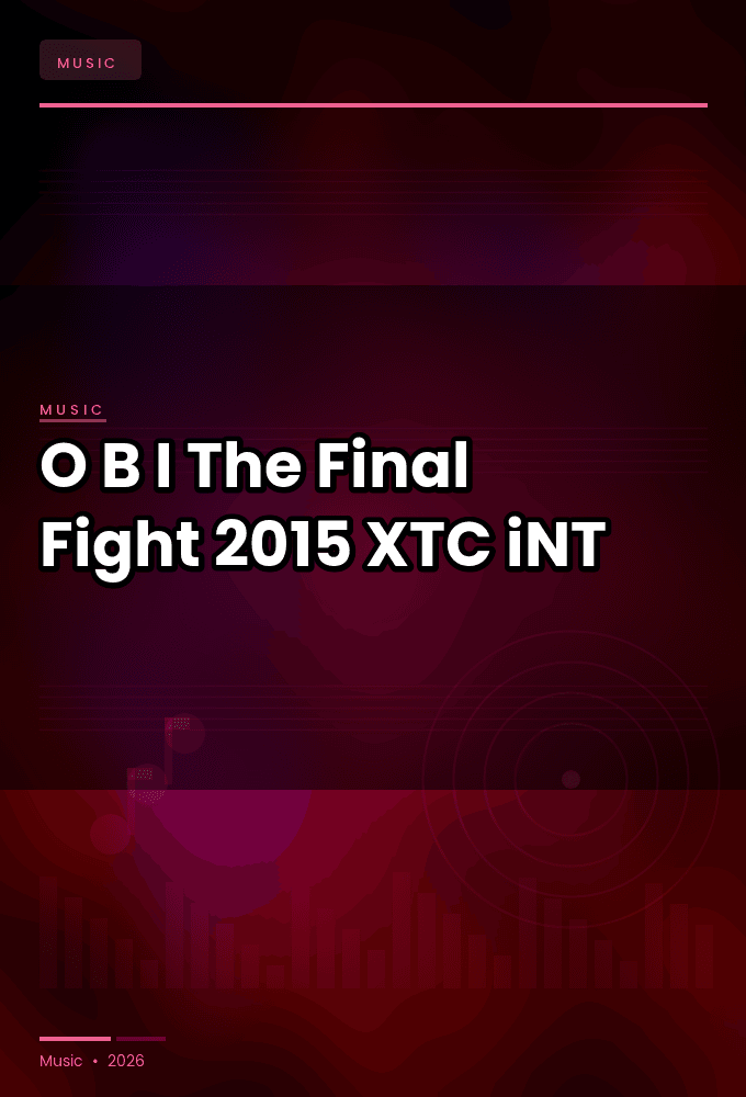 O.B.I.-The_Final_Fight-WEB-2015-XTC_iNT