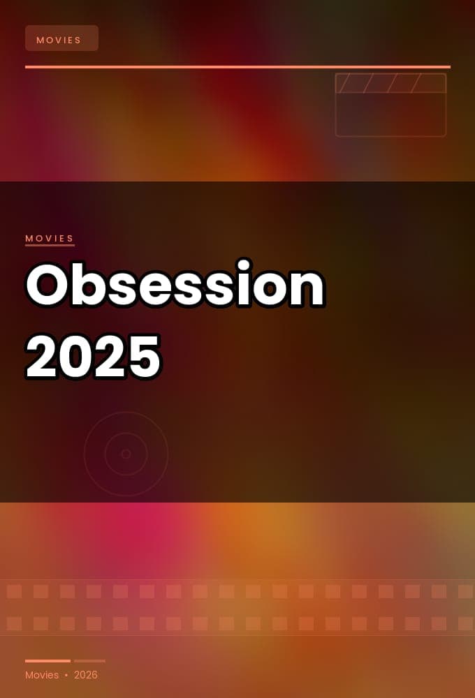 Obsession 2025 2160p 4K WEB 5 1-YTSGGYTSBZ
