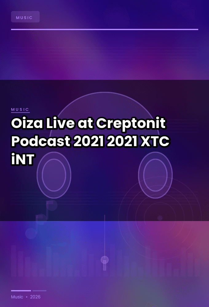 Oiza-Live_at_Creptonit_Podcast_2021-WEB-2021-XTC_iNT