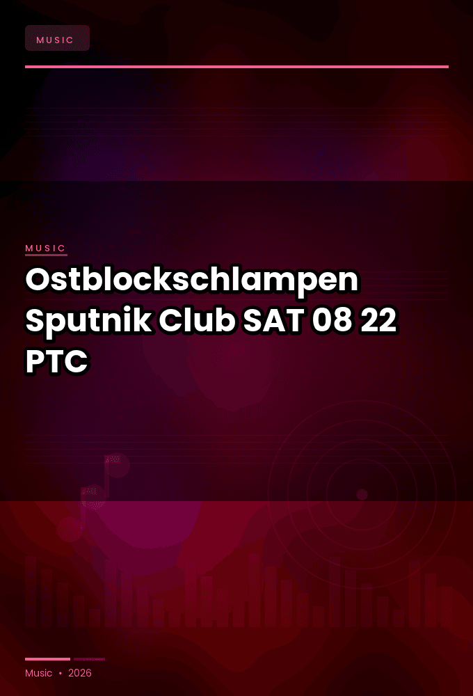Ostblockschlampen-Sputnik_Club-SAT-08-22-2026-PTC