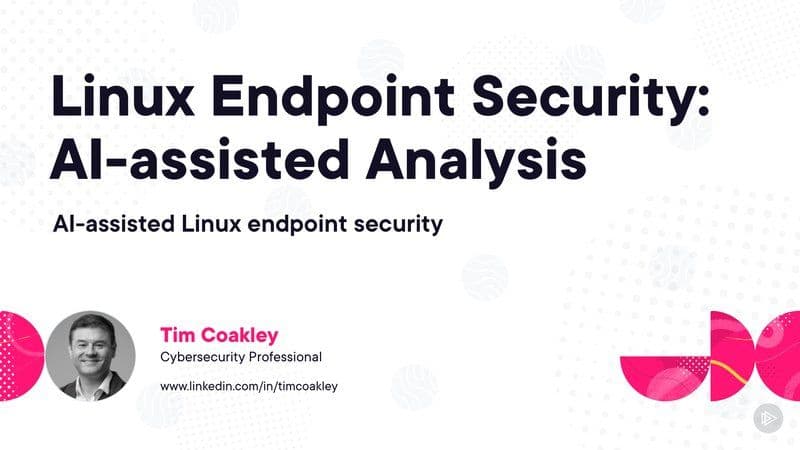 Pluralsight.Linux.Endpoint.Security.AI-Assisted.Analysis.2026.BOOKWARE-GETH