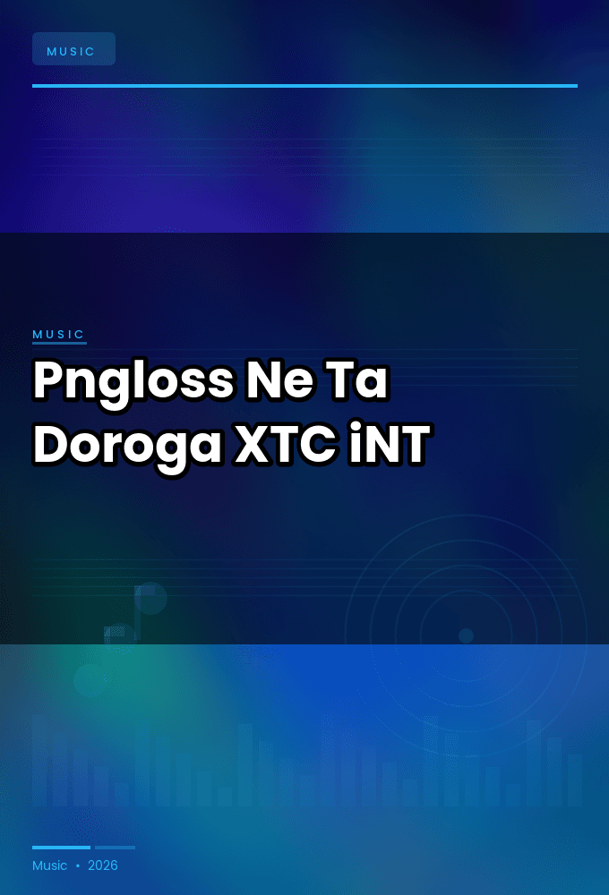 Pngloss-Ne_Ta_Doroga-SINGLE-WEB-2025-XTC_iNT