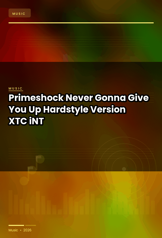 Primeshock-Never_Gonna_Give_You_Up_Hardstyle_Version_-SINGLE-WEB-2024-XTC_iNT