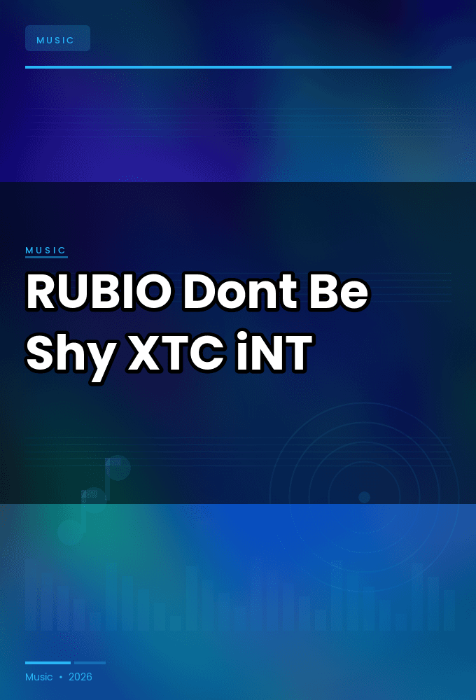 RUBIO-Dont_Be_Shy-WEB-2024-XTC_iNT