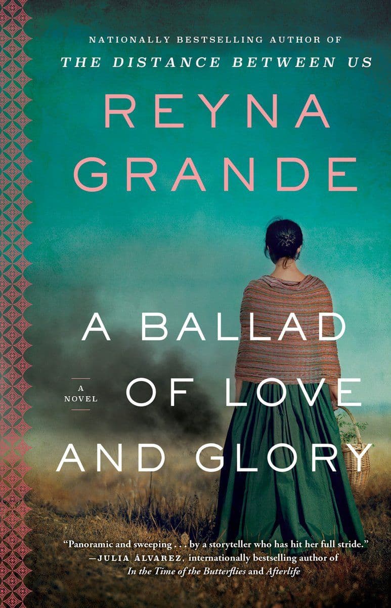 Reyna.Grande.-.A.Ballad.Of.Love.And.Glory.2022.RETAIL.EPUB.eBook-CTO