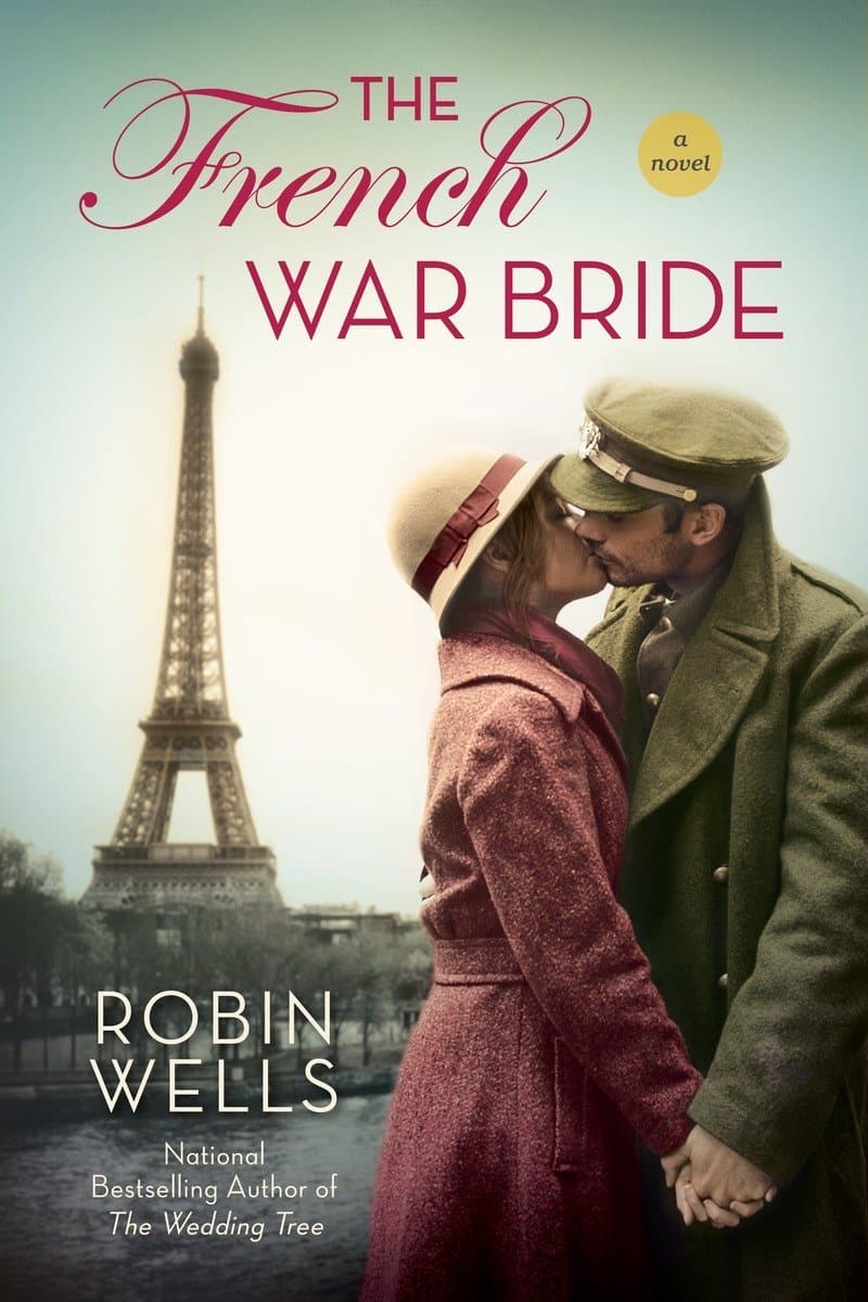 Robin.Wells.The.French.War.Bride.2016.RETAiL.EPUB.eBook-NODE