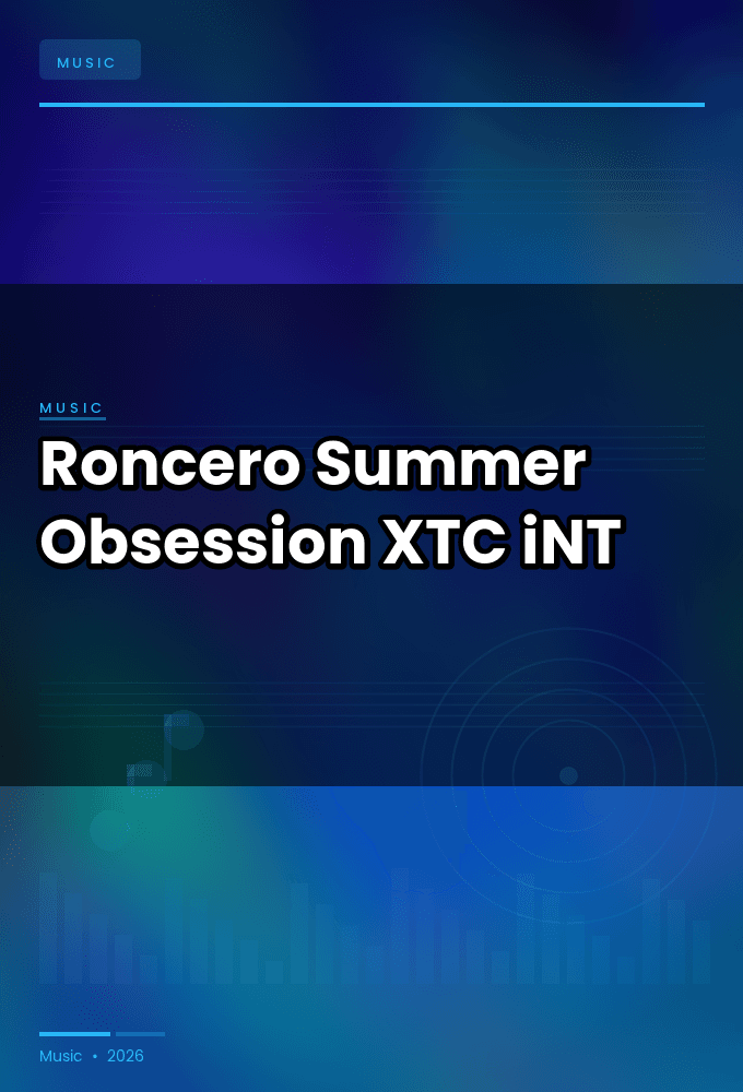 Roncero-Summer_Obsession-SINGLE-WEB-2025-XTC_iNT