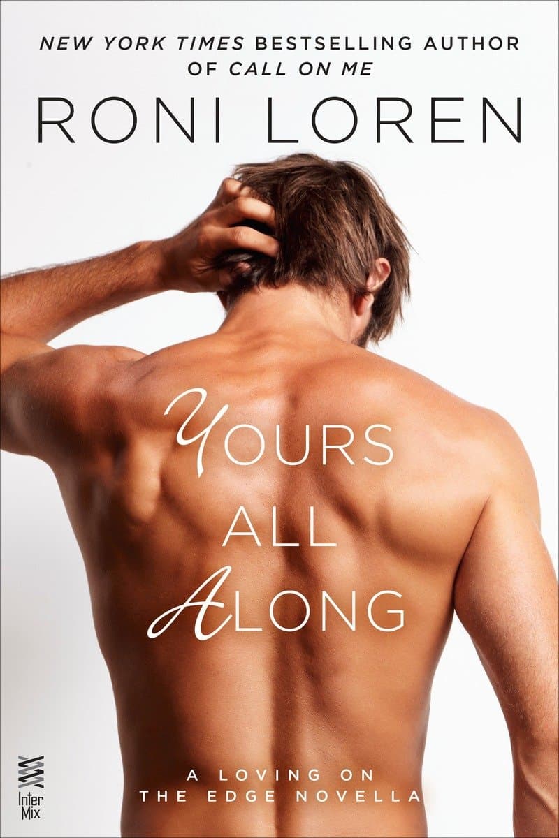 Roni.Loren.Yours.All.Along.2015.RETAiL.EPUB.eBook-NODE