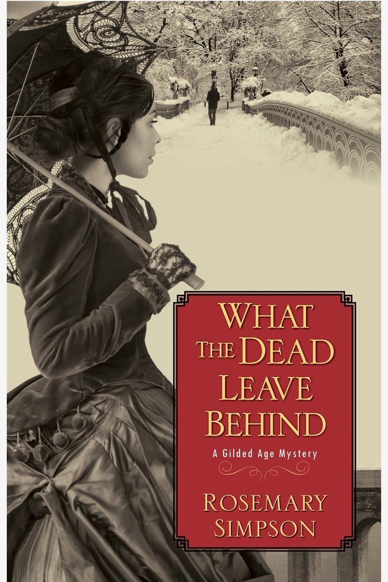 Rosemary.Simpson.What.the.Dead.Leave.Behind.2017.RETAiL.EPUB.eBook-NODE