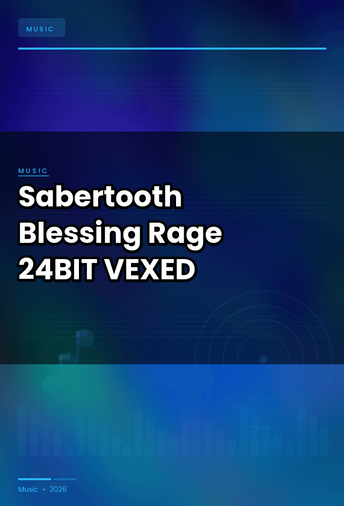 Sabertooth-Blessing_Rage-Single-24BIT-WEB-FLAC-2026-VEXED