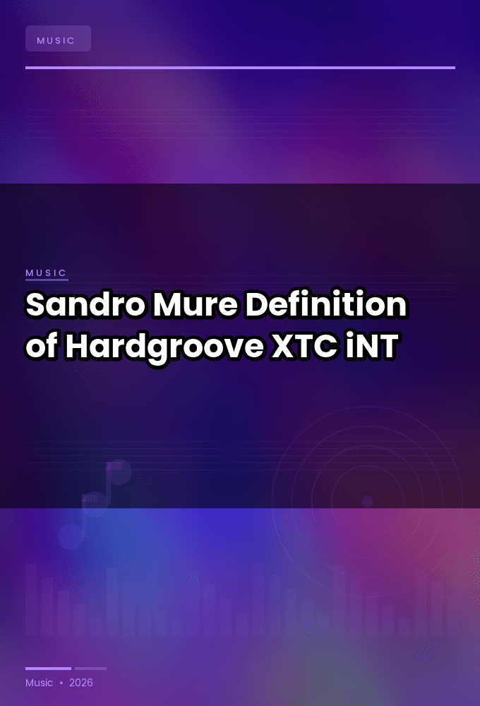 Sandro_Mure-Definition_of_Hardgroove-WEB-2023-XTC_iNT