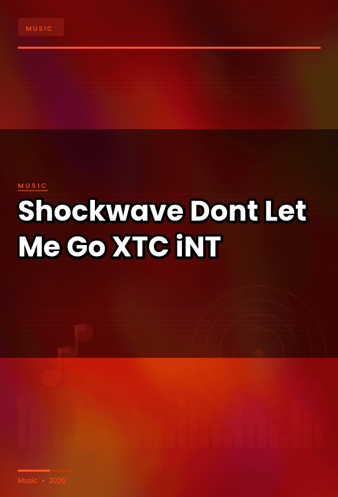 Shockwave-Dont_Let_Me_Go-SINGLE-WEB-2024-XTC_iNT
