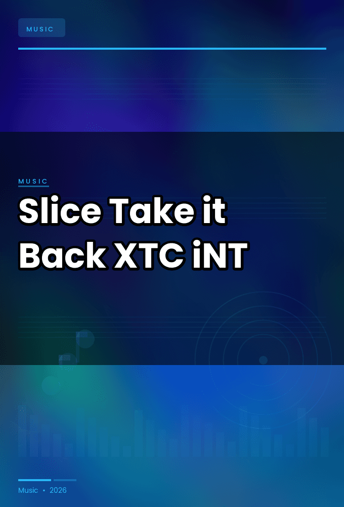 Slice-Take_it_Back-SINGLE-WEB-2024-XTC_iNT