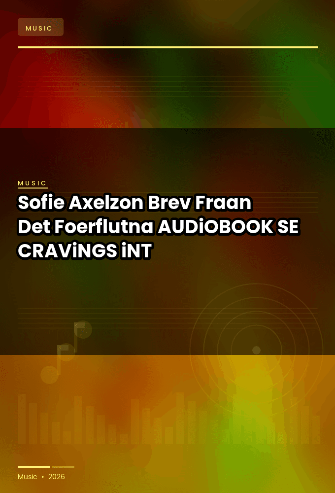 Sofie_Axelzon_-_Brev_Fraan_Det_Foerflutna-AUDiOBOOK-WEB-SE-2026-CRAViNGS_iNT