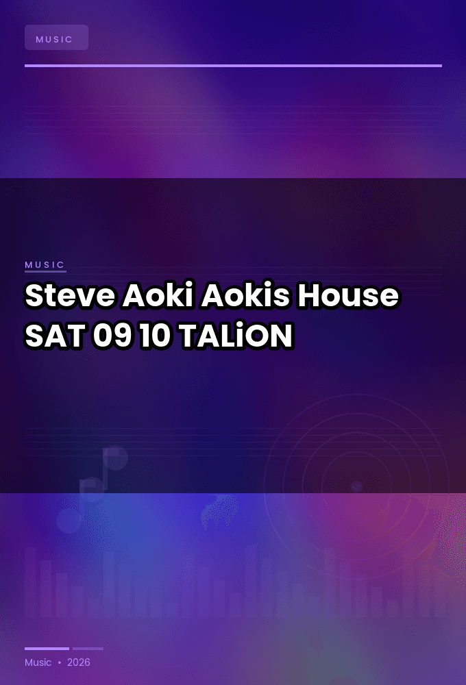 Steve_Aoki_-_Aokis_House-SAT-09-10-2026-TALiON