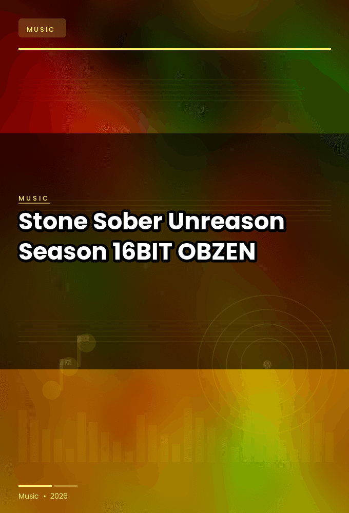 Stone_Sober-Unreason_Season-16BIT-WEB-FLAC-2025-OBZEN
