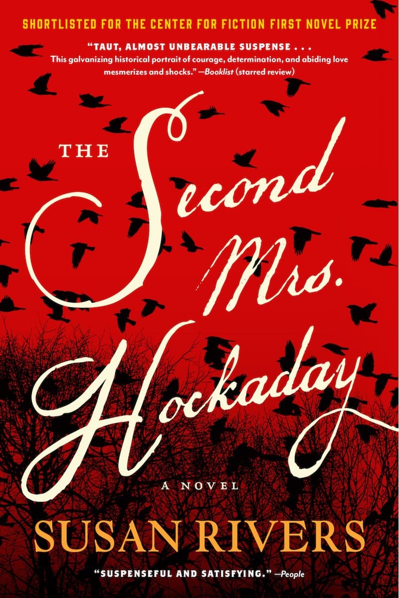 Susan.Rivers.The.Second.Mrs.Hockaday.A.Novel.2017.RETAiL.EPUB.eBook-NODE