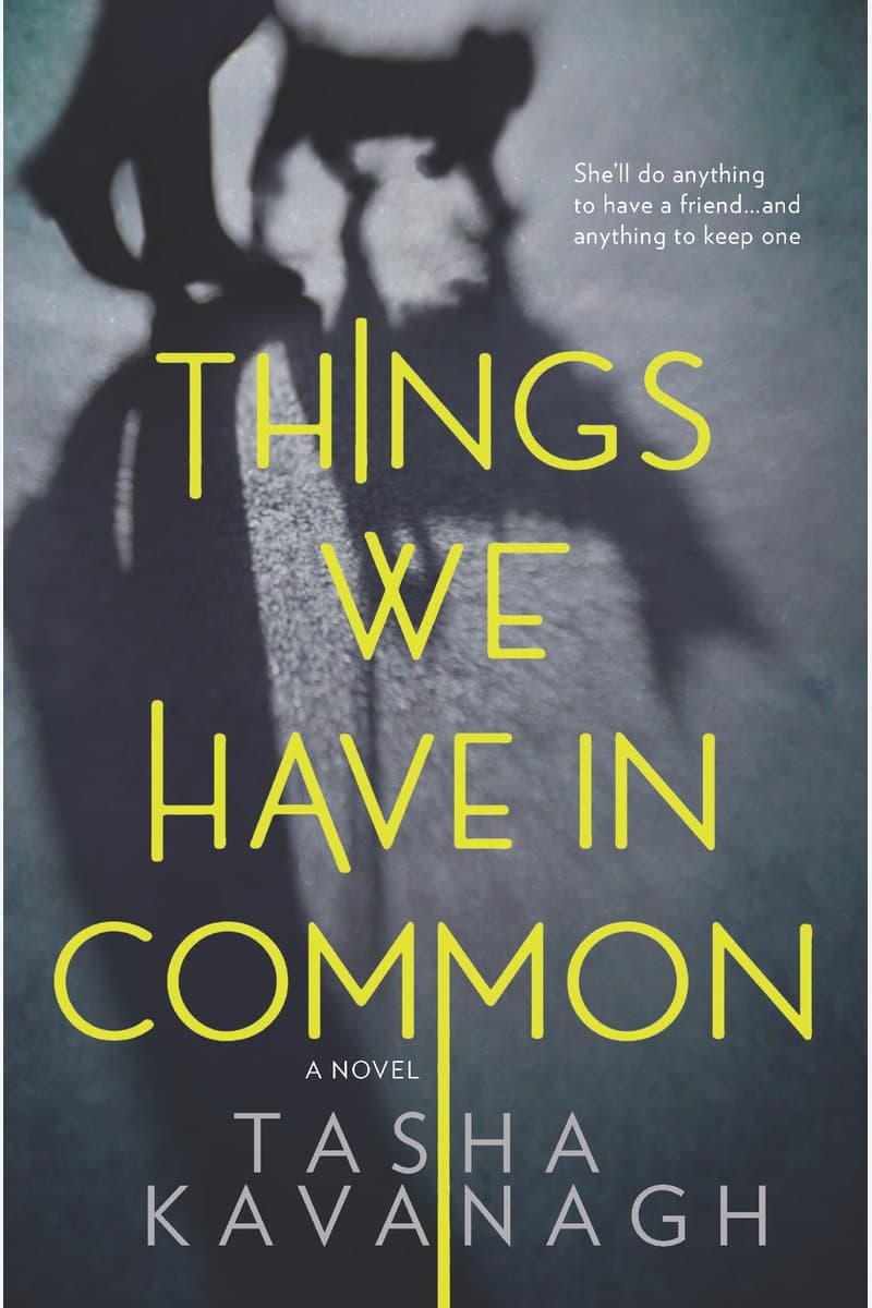 Tasha.Kavanagh.Things.We.Have.in.Common.2017.RETAiL.EPUB.eBook-NODE