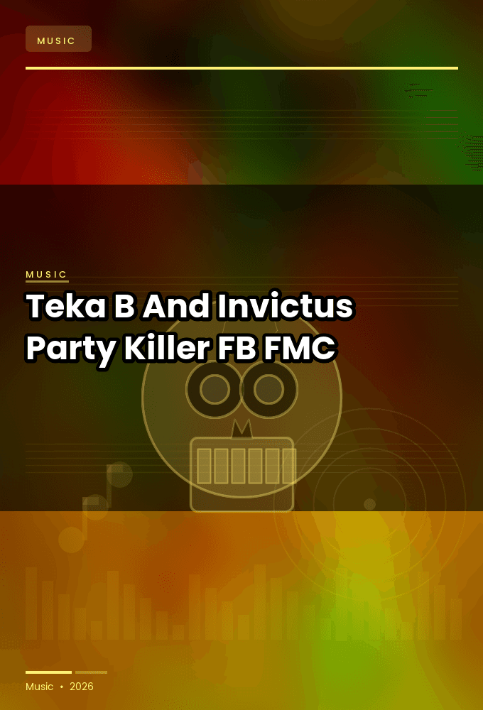 Teka_B_And_Invictus_-_Party_Killer-_FB20260005_-WEB-2026-FMC