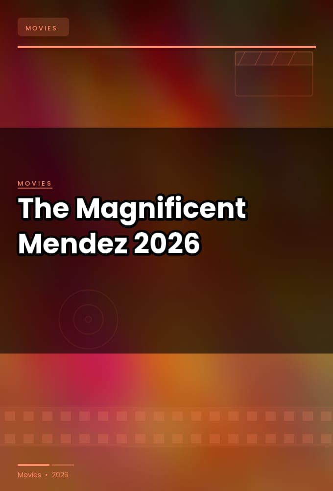 The Magnificent Mendez 2026 1080p WEBRip-YTSGGYTSBZ