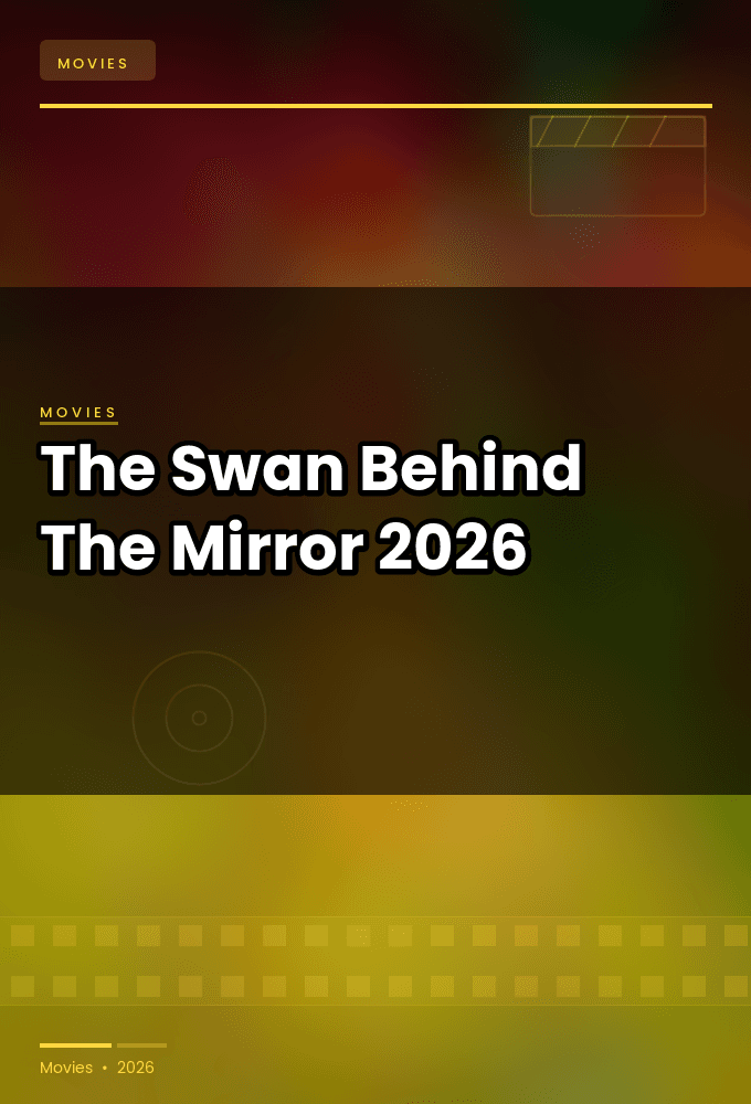 The.Swan.Behind.The.Mirror.2026