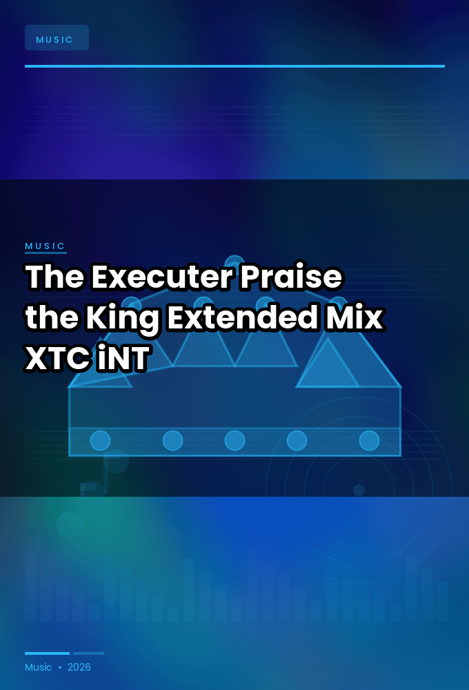 The_Executer-Praise_the_King_Extended_Mix_-SINGLE-WEB-2025-XTC_iNT