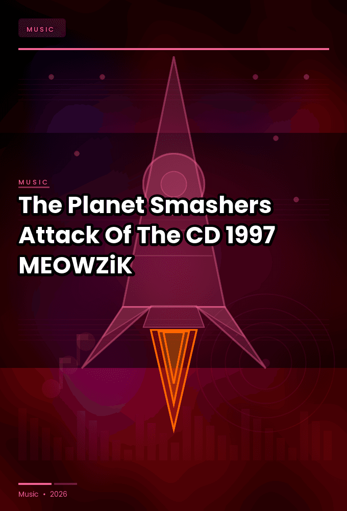 The_Planet_Smashers--Attack_Of_The-CD-FLAC-1997-MEOWZiK