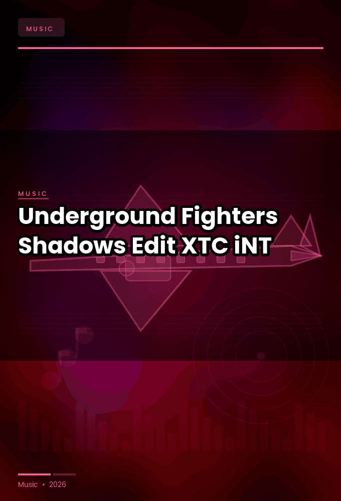 Underground_Fighters-Shadows_Edit_-SINGLE-WEB-2025-XTC_iNT