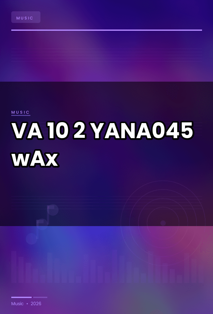 VA-10.2-_YANA045_-WEB-2026-wAx