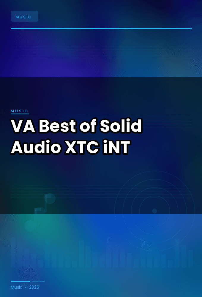 VA-Best_of_Solid_Audio_2025-WEB-2025-XTC_iNT